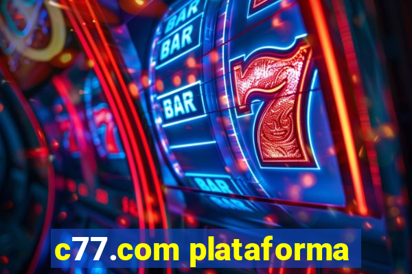 c77.com plataforma